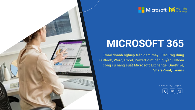 Microsoft 365 là gì? Office 365 là gì? Tính năng và lợi ích - Microsoft 365