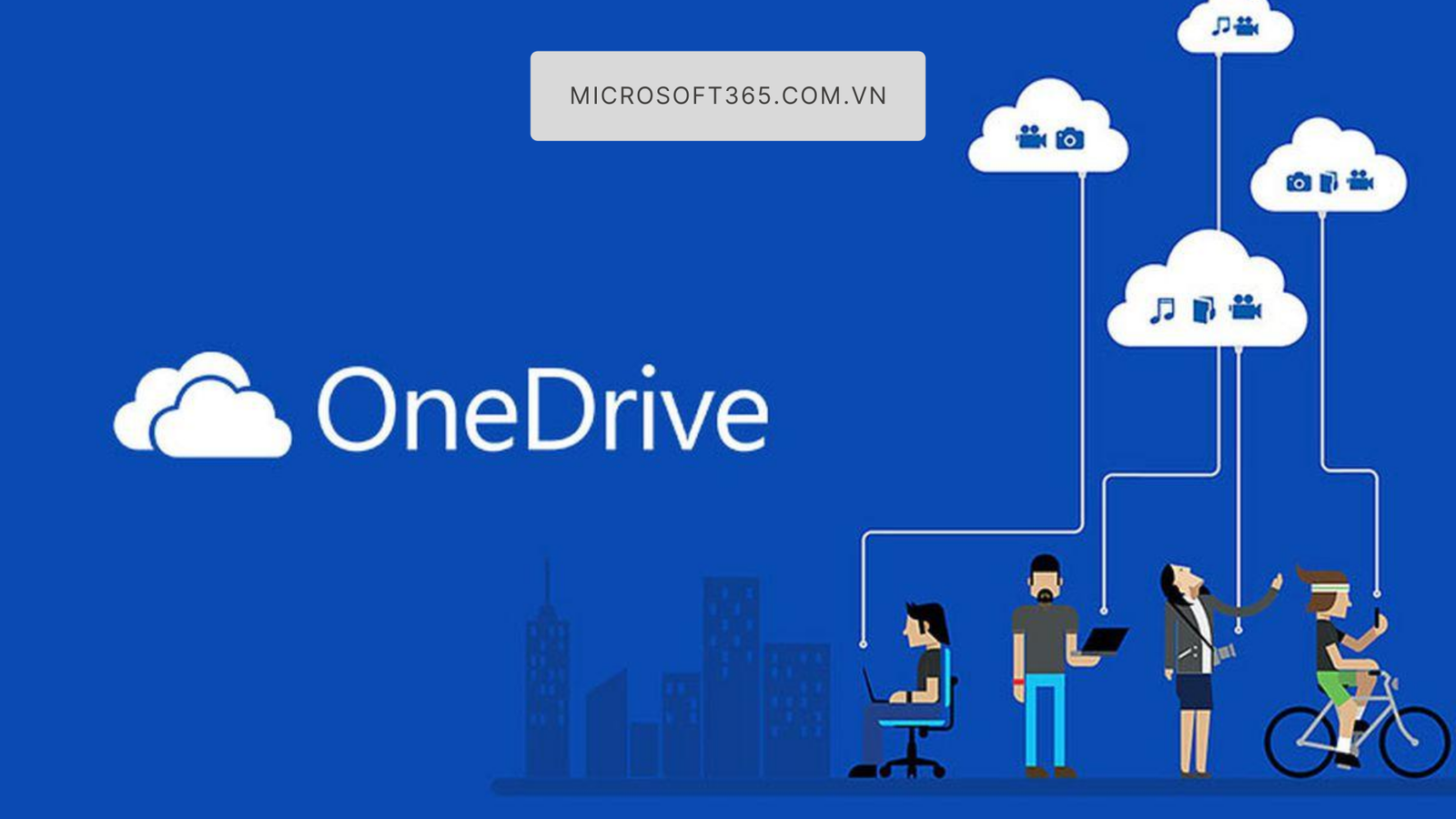 Microsoft OneDrive: dịch vụ lưu trữ đám mây bảo mật cấp cao