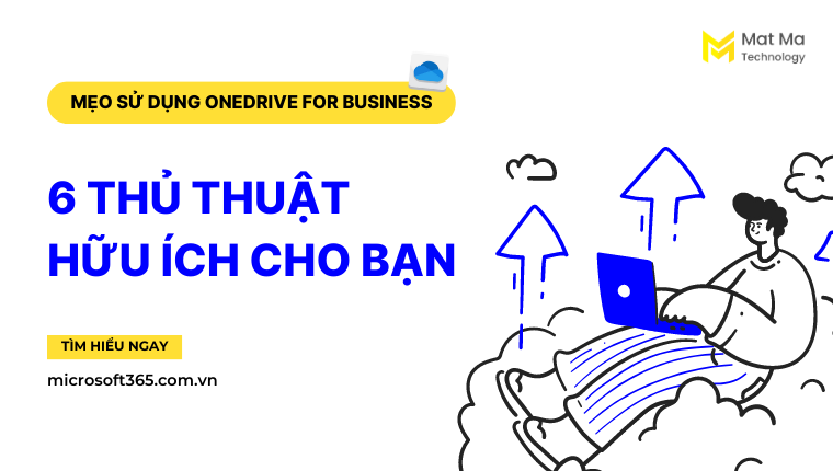 mẹo sử dụng Onedrive for Business